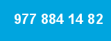 977 884 14 82